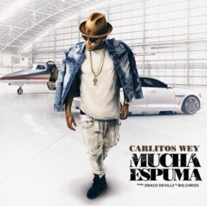 Carlitos Wey - Mucha Espuma